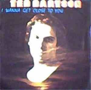 Ted Baryson - I Wanna Get Close To You