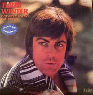 Terry Winter - Everybody Knows That I Love You