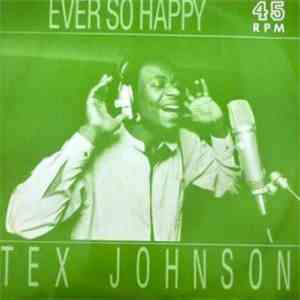 Tex Johnson / Robin Hood Band - Ever So Happy / Feeling Happy