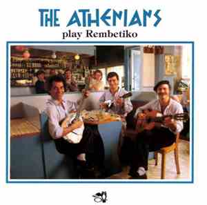 The Athenians - Play Rembetiko