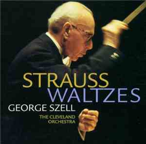 The Cleveland Orchestra - Stauss Waltzes