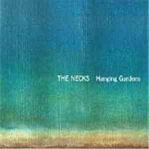 The Necks - Hanging Gardens