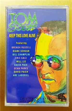 Tom Scott - Keep This Love Alive
