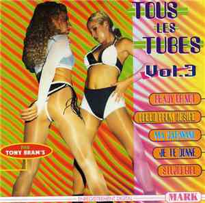 Tony Bram's - Tous Les Tubes Vol.3