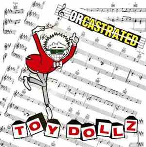 Toy Dollz - Orcastrated