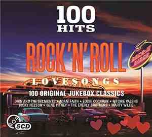 Various - 100 Hits Rock 'N' Roll Lovesongs