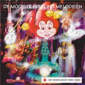 Various - De Mooiste Efteling Melodieën