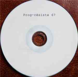 Various - Prog Résiste 67 - Premier Contact