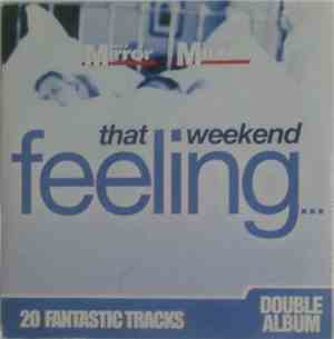 Various - That Weekend Feeling... Volume 1