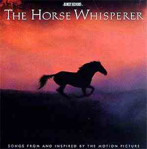 Various - The Horse Whisperer (Songs From And Inspired By The Motion Picture)