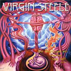 Virgin Steele - The Marriage Of Heaven And Hell - Part Two