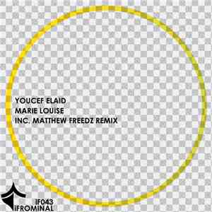 Youcef Elaid - Marie Louise