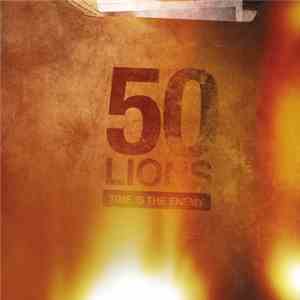 50 Lions - Time Is The Enemy
