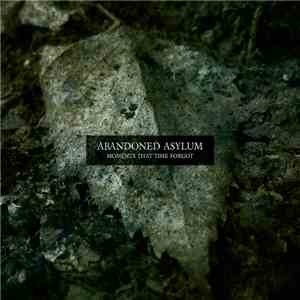 Abandoned Asylum - Moments That Time Forgot