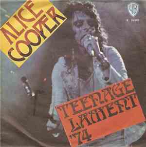 Alice Cooper - Teenage Lament '74