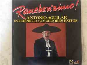 Antonio Aguilar - Rancherisimo