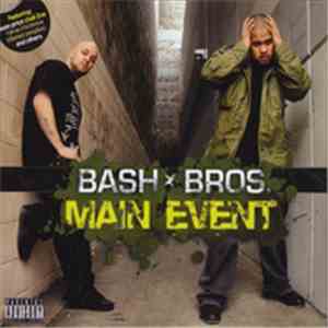 Bash Bros. - Main Event