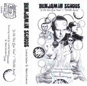 Benjamin Schoos - Je Ne Vois Que Vous / Worlds Away
