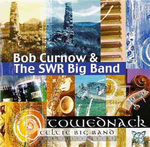 Bob Curnow & The SWR Big Band - Towednack (Celtic Big Band)