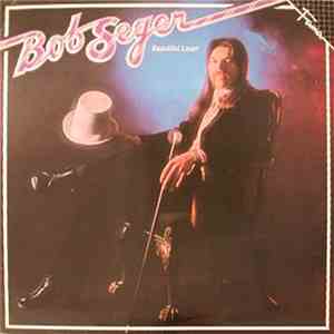 Bob Seger - Beautiful Loser