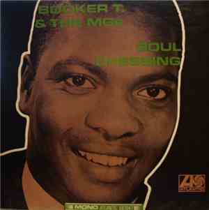 Booker T. & The MGs - Soul Dressing