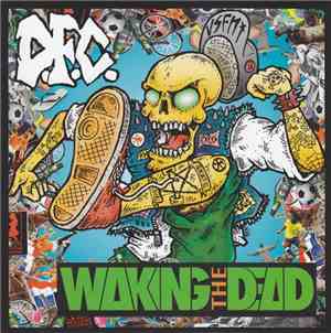 D.F.C.  / Waking The Dead - D.F.C. / Waking The Dead