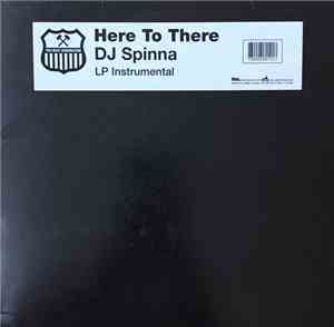 DJ Spinna - Here To There (Instrumentals)