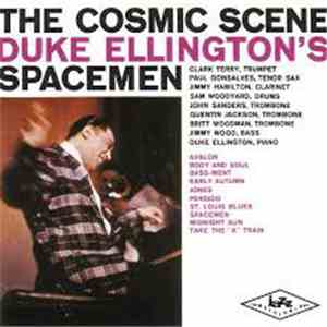 Duke Ellington's Spacemen - The Cosmic Scene