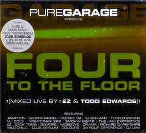 EZ & Todd Edwards - Four To The Floor