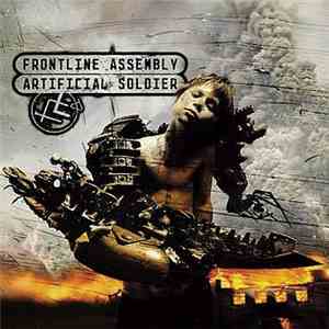 Frontline Assembly - Artificial Soldier