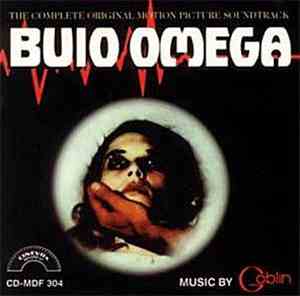 Goblin - Buio Omega (The Complete Original Motion Picture Soundtrack)