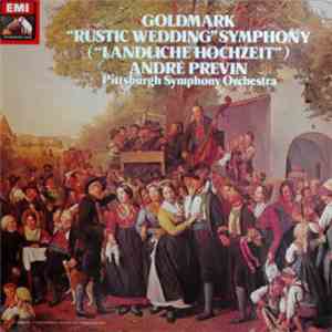 Goldmark, André Previn, Pittsburgh Symphony Orchestra - 
