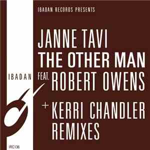 Janne Tavi Feat. Robert Owens - The Other Man