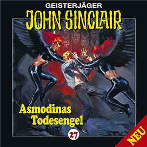Jason Dark - Geisterjäger John Sinclair - 27: Asmodinas Todesengel