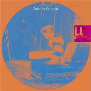 Jon Sweetname / Vincent Inc / James Barrett  - Deep In Sampler