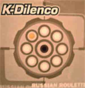 K. Dilenco - Russian Roulette