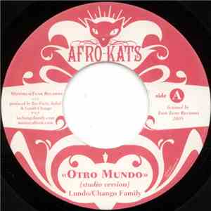 Lundo / Chango Family - Otro Mundo