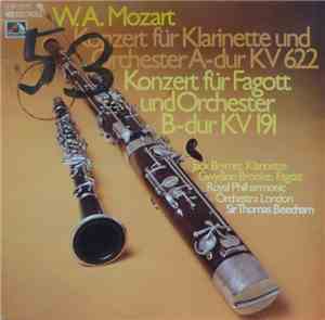 Mozart - Gwydion Brooke, Jack Brymer, Royal Philharmonic Orchestra, Sir Thomas Beecham - W.A.Mozart Konzert für Klarinette und Orchester A-dur KV 622 / Konzert für Fagott und Orchester B-dur KV 191