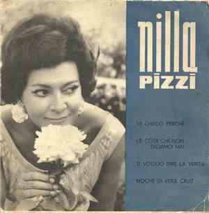 Nilla Pizzi - Mi Chiedo Perche' / Le Cose Che Non Diciamo Mai / Ti Voglio Dire La Verita / Noche Di Vera Cruz