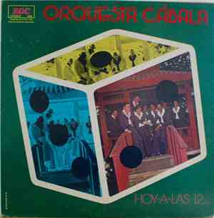 Orquesta Cábala - Hoy-A-Las-12...