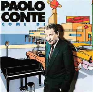 Paolo Conte - Come Di