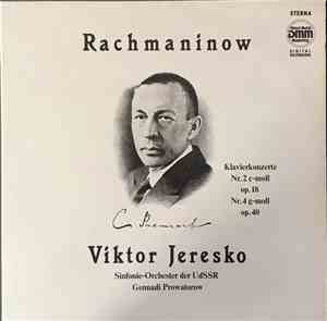 Rachmaninow - Viktor Jeresko - Klavierkonzerte Nr. 2 C-moll Op. 18 Nr. 4 G-moll Op. 40