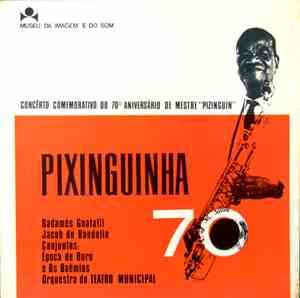 Radamés Gnattali, Jacob Do Bandolim, Época De Ouro, Os Boêmios, Orquestra Do Teatro Municipal - Pixinguinha 70