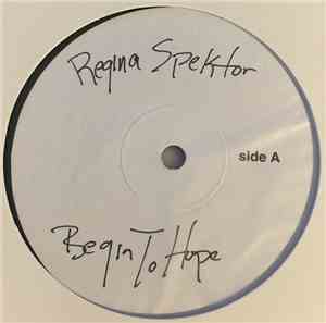 Regina Spektor - Begin To Hope