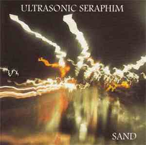 Sand  - Ultrasonic Seraphim