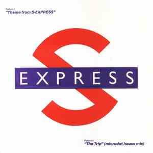S-Express - Theme From S-Express