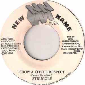 Struggle - Show A Little Respect