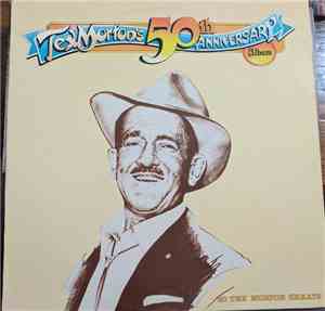 Tex Morton  - Tex Morton's 50th Anniversary Album. 20 Tex Morton Greats.