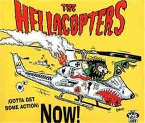 The Hellacopters - (Gotta Get Some Action) Now!