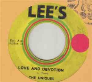The Uniques - Love And Devotion